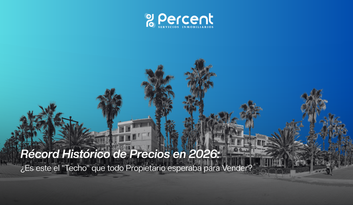 Récord Histórico de Precios en 2026: ¿Es este el Techo que todo Propietario esperaba para Vender?